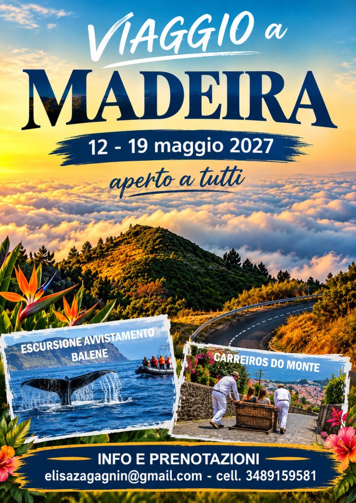 MADEIRA 12-19 maggio 2027